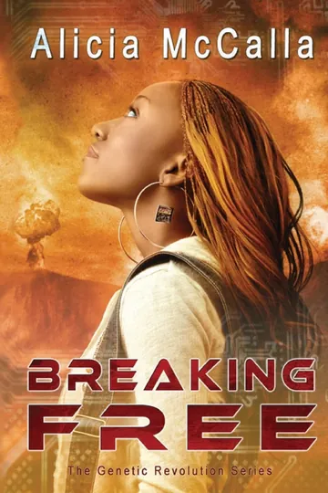 Breaking Free by Alicia McCalla, book cover