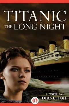 Titanic: The Long Night by Diane Hoh, book cover