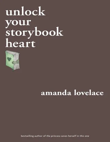 Unlock Your Storybook Heart by Amanda Lovelace, book cover