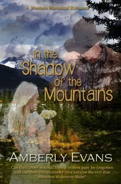 In the Shadow of the Mountains by Amberly Evans, book cover