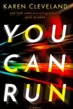 You Can Run by Karen Cleveland, book cover
