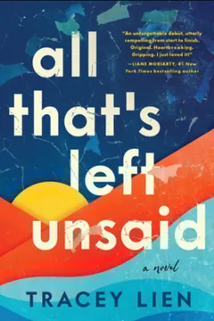 All That's Left Unsaid by Tracey Lien, book cover