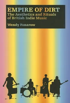 Empire of Dirt - Wendy Fonarow