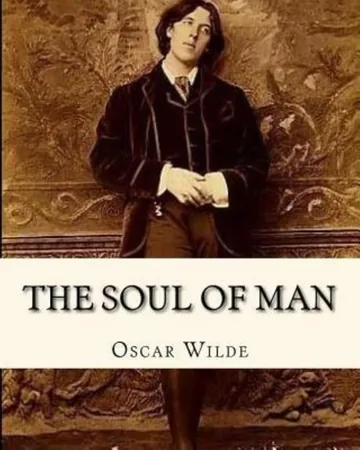 The Soul of Man Under Socialism by Oscar Wilde, book cover