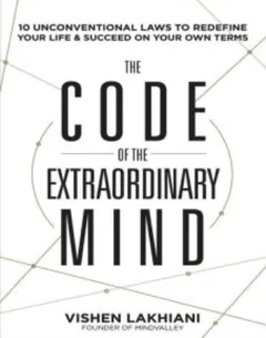 The code of the extraordinary mind by Vishen Lakhiani, book cover