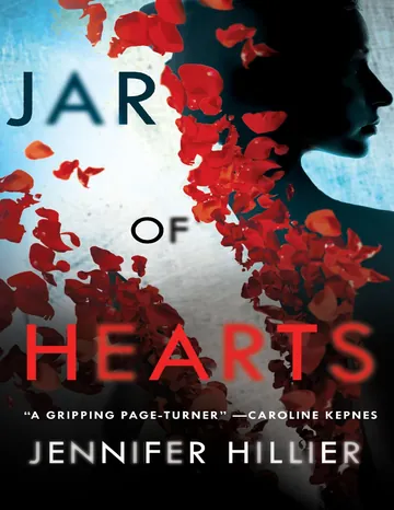 Jar of Hearts by Jennifer Hillier, book cover