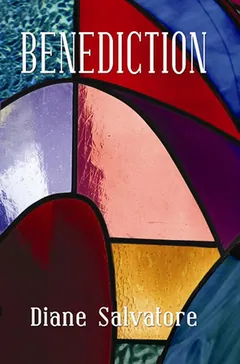 Benediction by Diane Salvatore, book cover