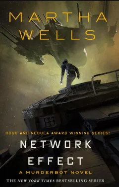 Network Effect by Martha Wells, book cover