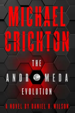 The Andromeda Evolution by Michael Crichton, book cover