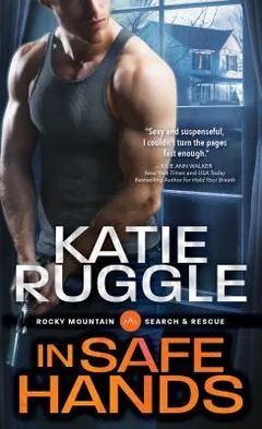 In Safe Hands by Katie Ruggle, book cover