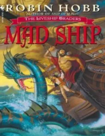 The Mad Ship by Robin Hobb, book cover