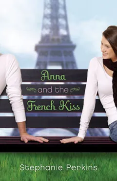 Anna and the French Kiss by Stephanie Perkins, book cover