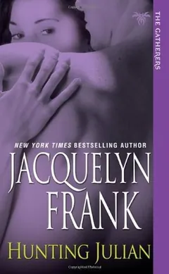 Hunting Julian by Jacquelyn Frank, book cover