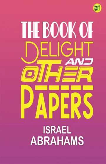 The Book of Delight and Other Papers by Israel Abrahams, book cover