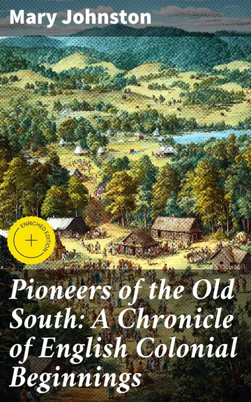 Pioneers of the Old South by Mary Johnston, book cover