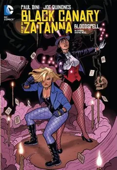 Black Canary and Zatanna by Paul Dini, book cover