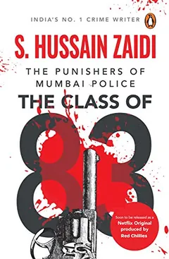 The Class of 83 by S. Hussain Zaidi, book cover