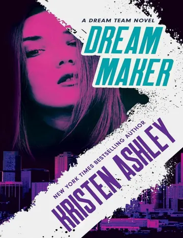 Dream Maker by Kristen Ashley, book cover