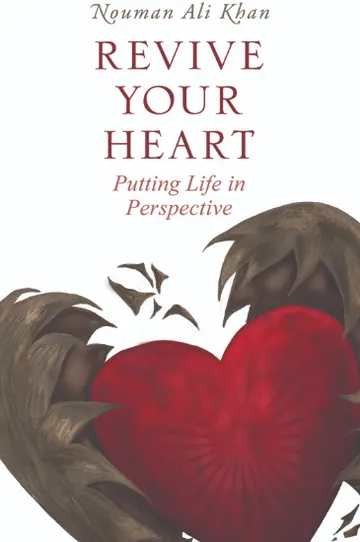 Revive Your Heart by Nouman Ali Khan, book cover