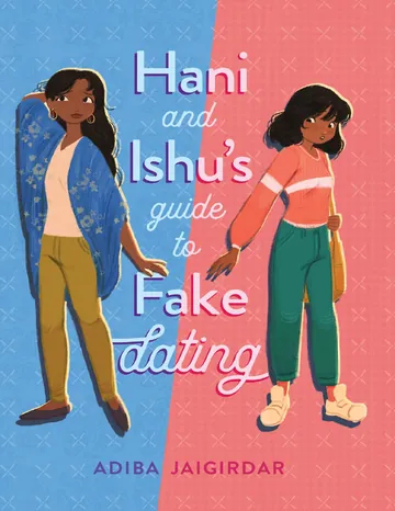 Hani and Ishu's Guide to Fake Dating by Adiba Jaigirdar, book cover