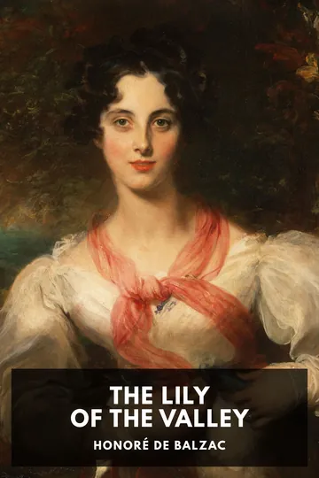 The Lily of the Valley by Honoré de Balzac, book cover