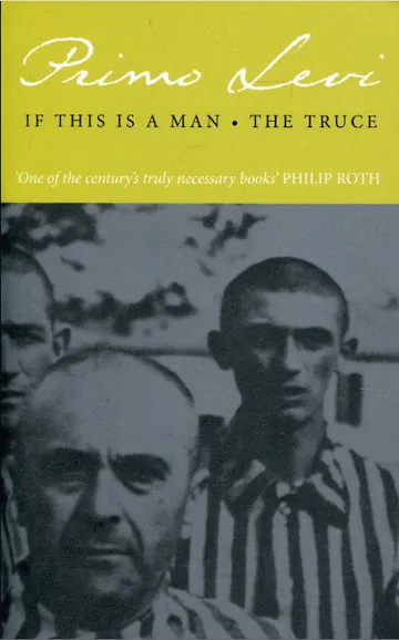 If This Is a Man • The Truce by Primo Levi, book cover
