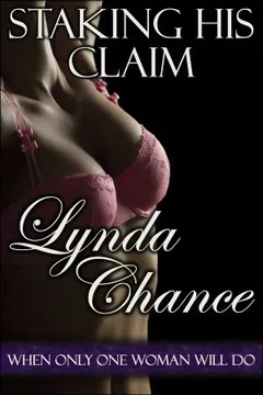 Staking His Claim by Lynda Chance, book cover