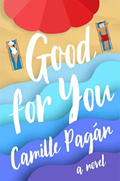 Good for You by Camille Pagán, book cover