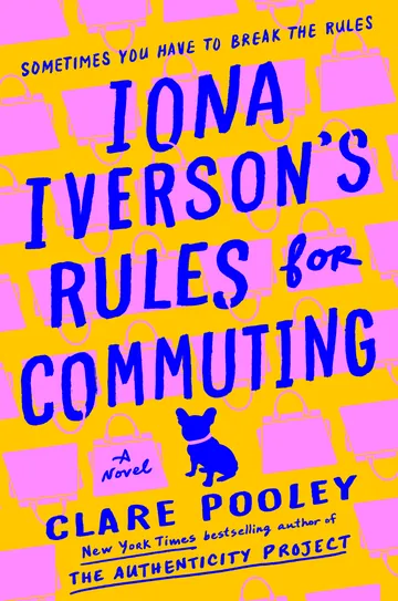 Iona Iverson's Rules for Commuting by Clare Pooley, book cover