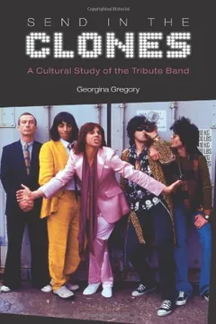 Send in the Clones by Georgina Gregory, book cover