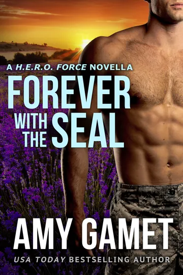 Forever with the SEAL by Amy Gamet, book cover
