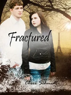Fractured by Cheri Schmidt, book cover