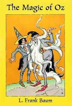 The Magic of Oz by L. Frank Baum, book cover