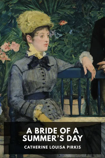 A Bride of a Summer’s Day by Catherine Louisa Pirkis, book cover