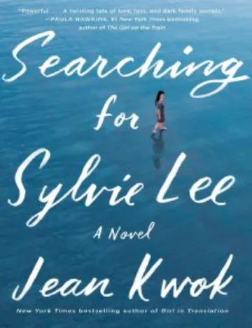Searching for Sylvie Lee by Jean Kwok, book cover