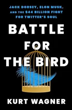 Battle for the Bird by Kurt Wagner, book cover