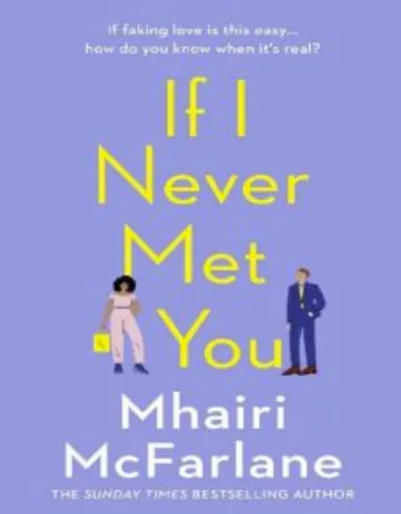 If I Never Met You by Mhairi McFarlane, book cover