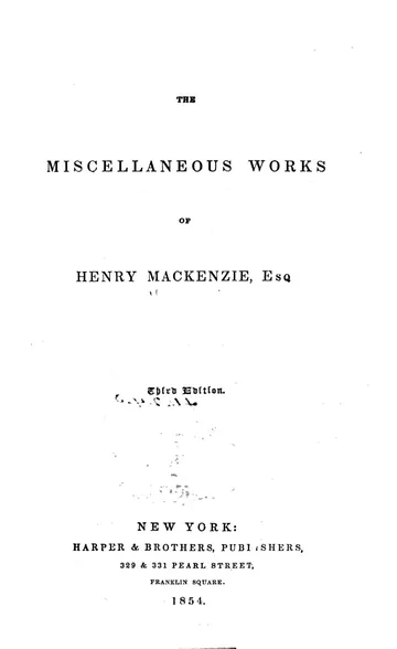 The Miscellaneous Works of Henry Mackenzie by Henry Mackenzie, book cover