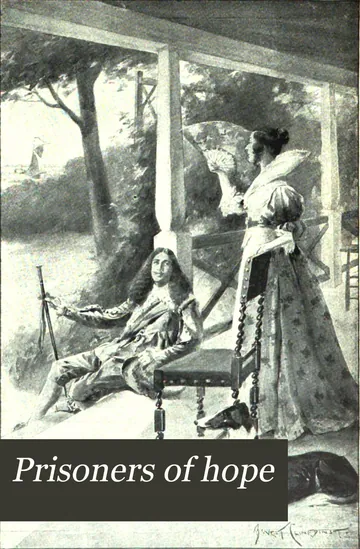 Prisoners of Hope by Mary Johnston, book cover