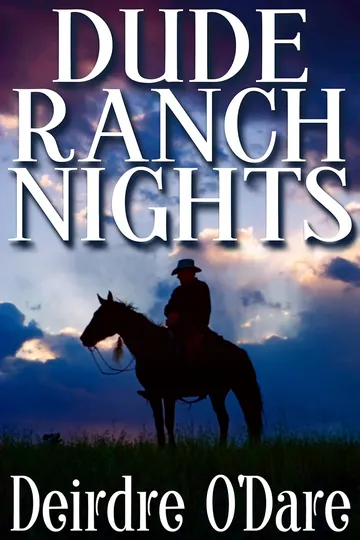 Dude Ranch Nights by Deirdre O'Dare, book cover