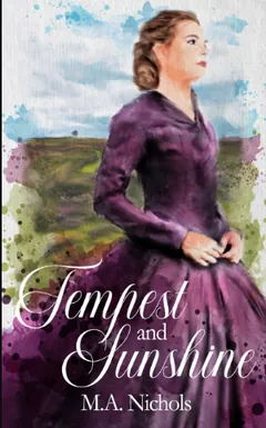 Tempest and Sunshine by M.A. Nichols, book cover