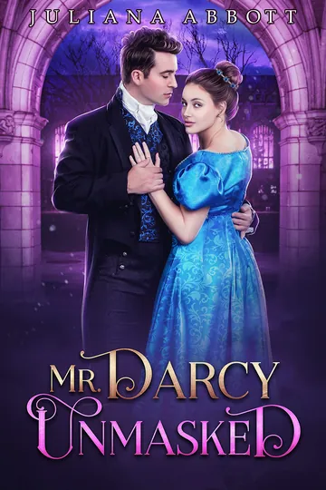 Mr. Darcy Unmasked by Juliana Abbott, book cover