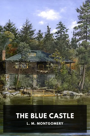 The Blue Castle by L. M. Montgomery, book cover