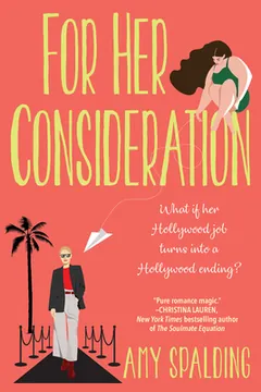 For Her Consideration by Amy Spalding, book cover
