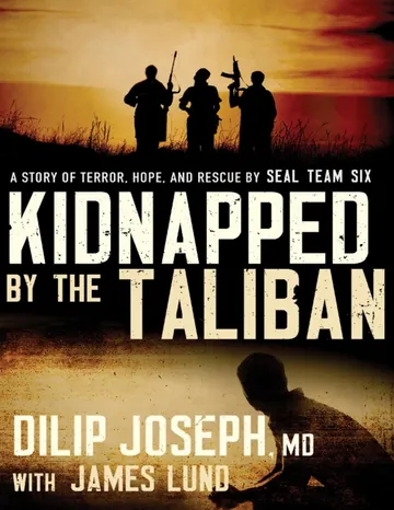 Kidnapped By The Taliban by Dilip Joseph, book cover