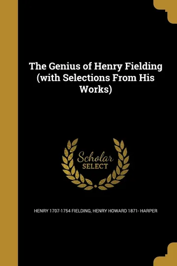 The Genius of Henry Fielding by Henry Fielding, book cover