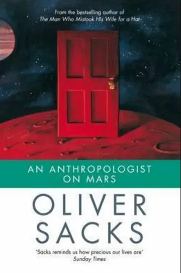An Anthropologist on Mars: Seven Paradoxical Tales by Oliver Sacks, book cover