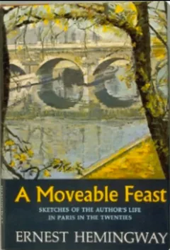 A Moveable Feast by Ernest Hemingway, book cover