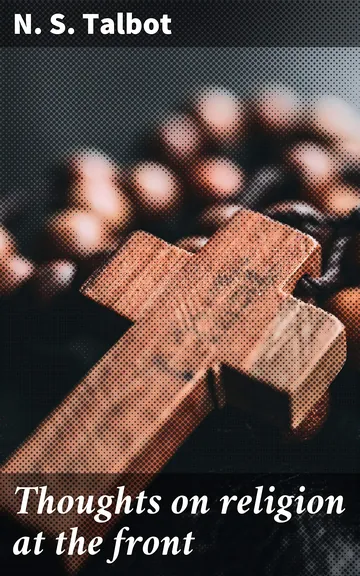 Thoughts on religion at the front by N. S. Talbot, book cover