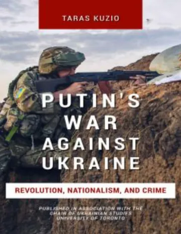Putin's War Against Ukraine by Taras Kuzio, book cover